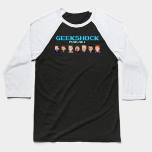 Official Geek Shock Podcast Logo Baseball T-Shirt